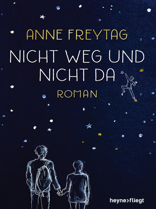 Title details for Nicht weg und nicht da by Anne Freytag - Available